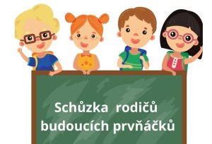 ŠD – Informativní schůzka rodičů žáků 1.ročníků
