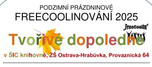 Pozvánka na Podzimní prázdninové FreecoolInování